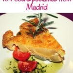 Are you wondering what to eat in Madrid? This Madrid food guide is about the best food to try in Madrid including Madrid food restaurants where you can enjoy tapas, paella and more. #spain #madrid #madridfood #madridrestaurants #spainfood